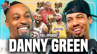 Danny Green & Dwight Howard on NBA Retirement, Lakers Breakup, Playing w/ Lebron & Kawhi