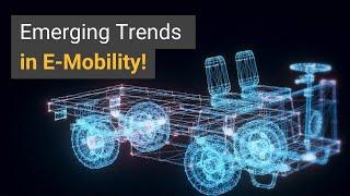 Emerging Trends in E-Mobility