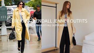 recreating kendall jenner street style outfits | chic, minimalist fall outfit inspo