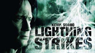 LIGHTNING STRIKES Full Movie | Kevin Sorbo | Disaster Movies | The Midnight Screening