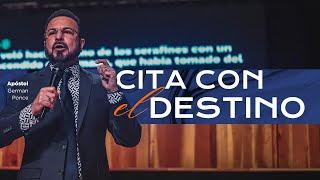 Apóstol German Ponce │ Cita con el destino │ domingo am 28 julio 2024