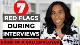 7 Red Flags In A Job Interview - Signs of a Bad Employer