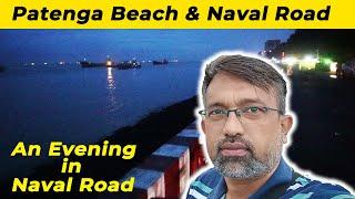 Patenga Sea Beach New Look I Chittagong I Naval Road I Timeless Traveler BD.