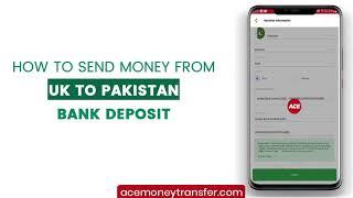 How to Send Money to Pakistan | UK | Bank Deposit | ACE Money Transfer