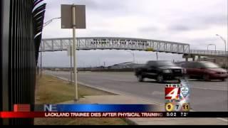Lackland trainee collapses and dies