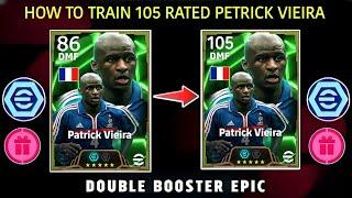 HOW TO TRAIN 105 RATED PETRICK VIEIRA IN EFOOTBALL 2025 MOBILE