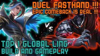 DUEL FASTHAND !!! EPIC COMEBACK IS REAL !!! | Top 1 Global LING Gameplay | New Emblem & Build | MLBB