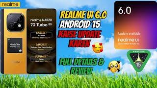 Realme Narzo 70 Turbo | Realme Ui 6.0 And Android 15 Update Review & Features | 90 Fps or 120 Fps 