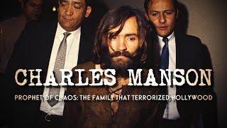 CHARLES MANSON ️ Prophet of Chaos | The “Family” that Terrorized Hollywood: How Did His Cult Rise?