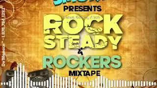 DJ SMURF ROCK STEADY N ROCKERS MIX