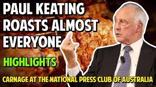 Paul Keating Unleashed: Carnage at the National Press Club
