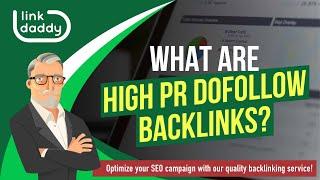 What Are High PR Dofollow Backlinks?