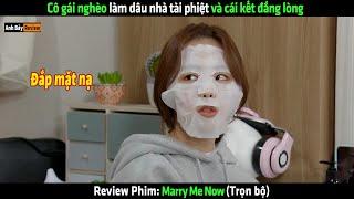 Cô gái nghèo lấy chồng tài phiệt bị chị chồng coi thường và cái kết - Review phim hàn