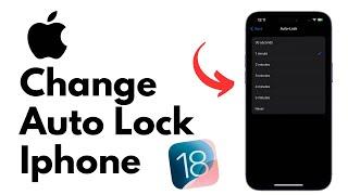 How To Change Auto Lock On Iphone