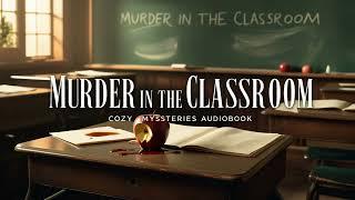 Murder in the Classroom (Ramsay’s Enigmatic Cases #1)  Cozy Mysteries Audiobook