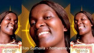 Eugenia -  Elias Sumaila   homwene wamulugo