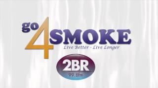 2BR 99.8fm Radio Promo Advert - GoForSmoke.com