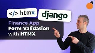 Django & HTMX App - Form Validation & Tests with HTMX