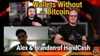 Wallets Without the Bitcoin - Talking HandCash 2.5