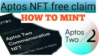 Aptos 2 Free NFT Mint | Free NFT | Aptos Free Mint Commemorative NFT | QadirTech