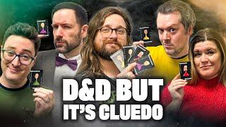 D&D But... It's Cluedo | Oxventure