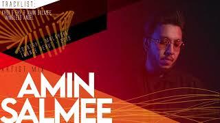 Amin Salmee - Artist Mix