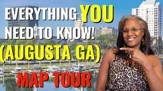 2023 AUGUSTA, GA Neighborhoods MAP TOUR | Things To Know Before You Move