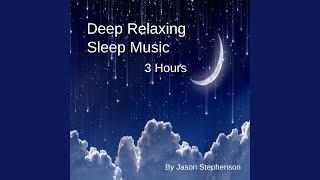 Deep Relaxing Sleep Music (3 Hours)