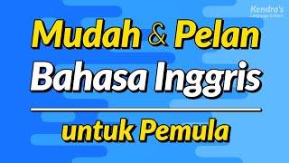 Mudah & Pelan Latihan Percakapan Bahasa Inggris untuk Pemula