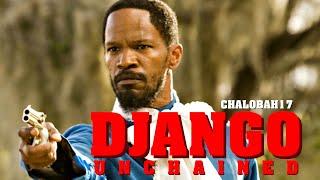 Django Unchained | Edit