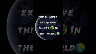 Top 5 Most "Expensive Things" in the World || Editing Zone || #shorts #expensive #ytshorts #trending