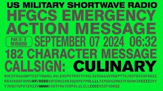 HFGCS Emergency Action Message | Callsign: CULINARY | 182 character EAM | September 07 2024