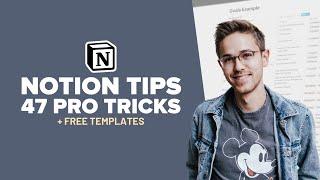 47 Spectacular Notion Tips for Productivity