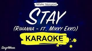 Rihanna - ft. Mikky Ekko - Stay (Karaoke Piano) Male Version-2