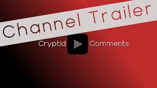 Cryptid Comments trailer