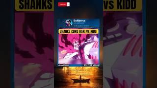 Shanks Conqueror’s Haki vs Kid #onepiece #shorts