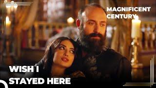 Isabella Wants To Stay With Suleiman | Magnificent Century