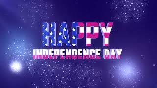 USA Independence Day - 4th of July Greeting Video - 4