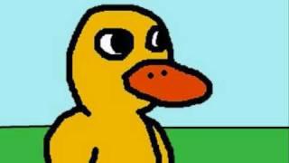 The duck song (The Duck and the lemonade stand) :D