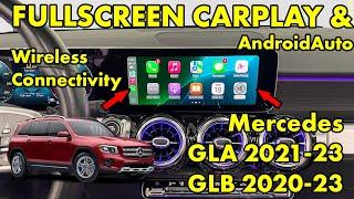 Fullscreen Wireless CarPlay AndroidAuto for Mercedes GLA 2021-2023 and GLB 2020 2021 2022 2023 MBUX