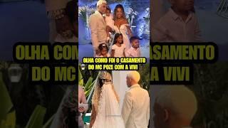 OLHA COMO FOI O CASAMENTO DO MC POZE COM A VIVI NORONHA #MCPOZE #CASAMENTO