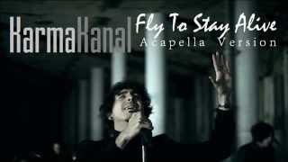 maNga - Fly To Stay Alive (Acapella Version)