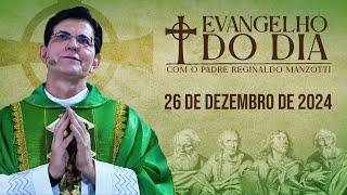 EVANGELHO DO DIA 26/12/2024 | Mt 10, 17-22 | @PadreManzottiOficial