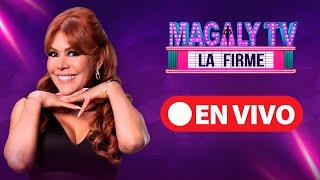  'Magaly Tv, la firme' |  EN VIVO 10 de setiembre del 2024