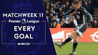 Every goal from Matchweek 11 in the Premier League | NBC Sports