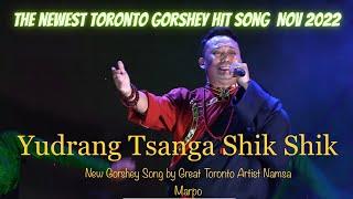 The 1st Original Yudrang Tsanga Shik Shik Performance by Namsa Marpo!གཡུ་སྦྲང་ལགས་འཚང་ཀ་ཤིག་ཤིག།