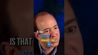 Jeff Bezos on Stress