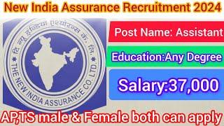 NIACL assistant 2024 Recruitment 2024 | The new India assurance company Limited recruitment 2024