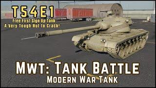 T54E1 Gameplay A Very Good Free Tank | Modern War Tank