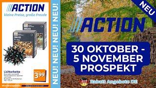 ACTİON Werbung Prospekt | Rabatt Angebote DE | Angebote ab 30.10.2024